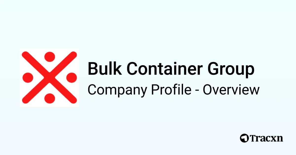 Bulk Container Group - 2026 Company Profile, Team & Competitors - Tracxn