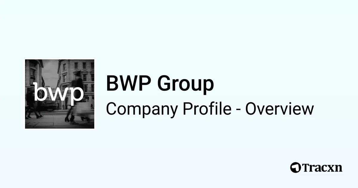 BWP Group - 2026 Company Profile, Team, Funding, Competitors ...