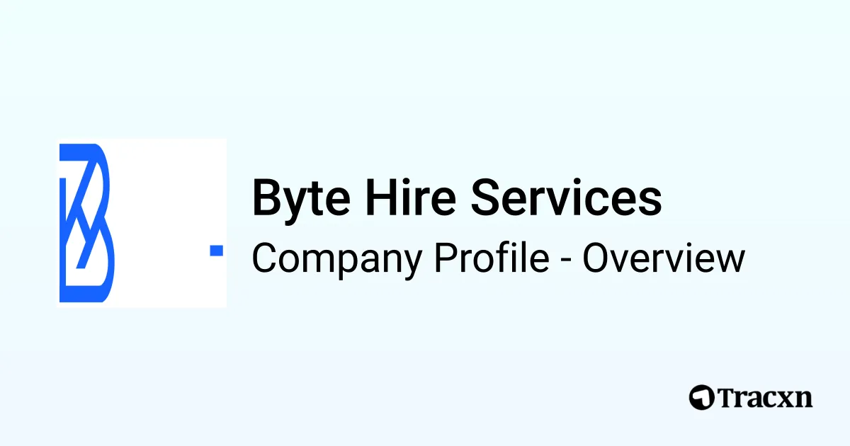 Byte Hire Services - 2026 Company Profile & Competitors - Tracxn