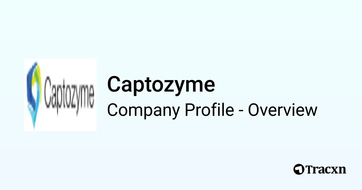 Captozyme - 2026 Company Profile, Funding & Competitors - Tracxn