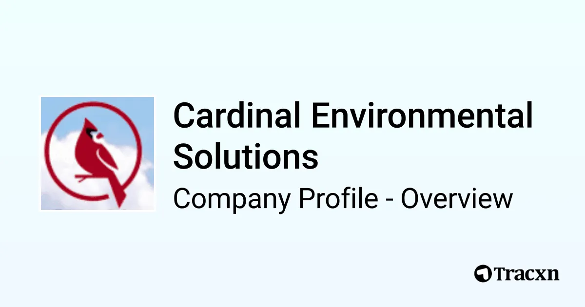 Cardinal Environmental Solutions - 2026 Company Profile & Competitors ...