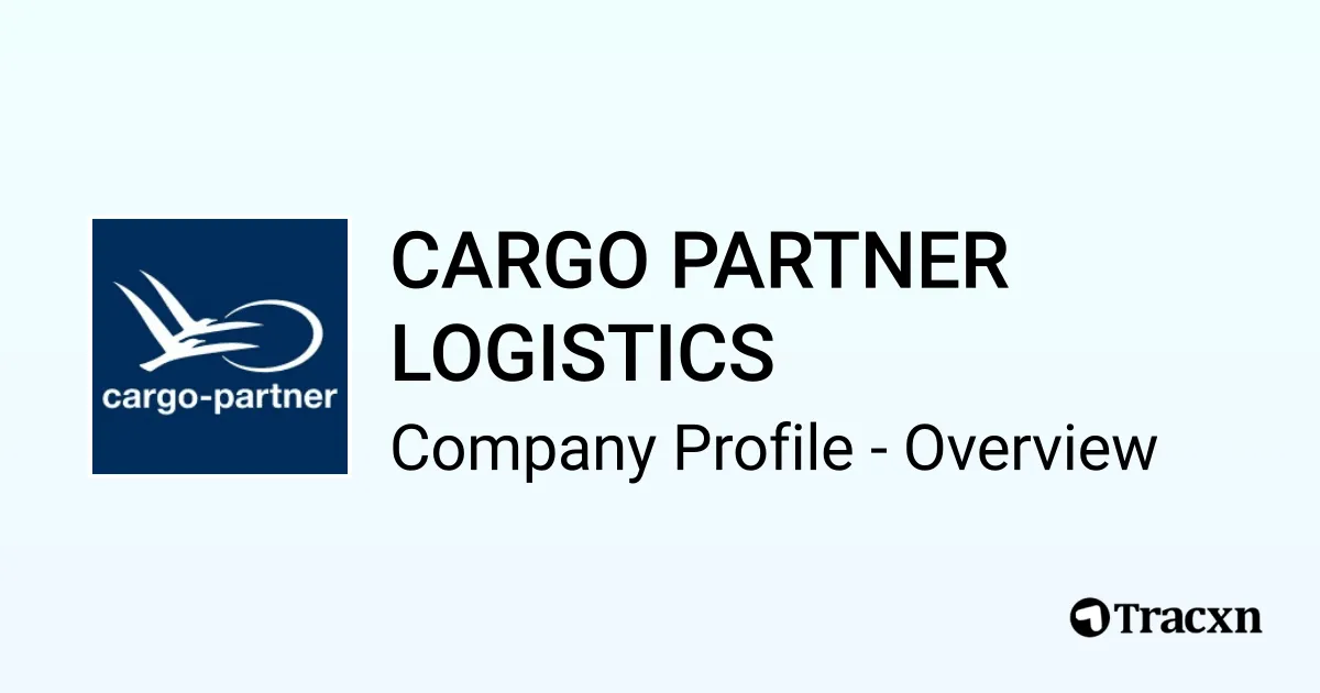 CARGO PARTNER LOGISTICS - 2026 Company Profile & Competitors - Tracxn