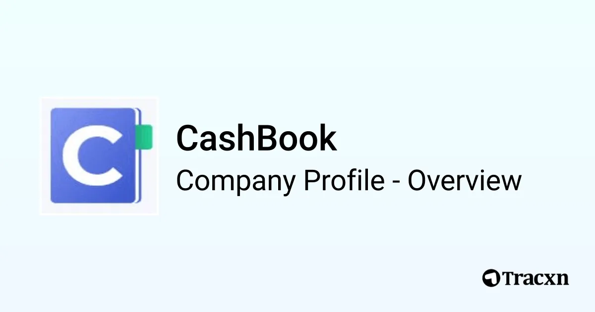 CashBook - 2026 Company Profile, Team, Funding, Competitors ...