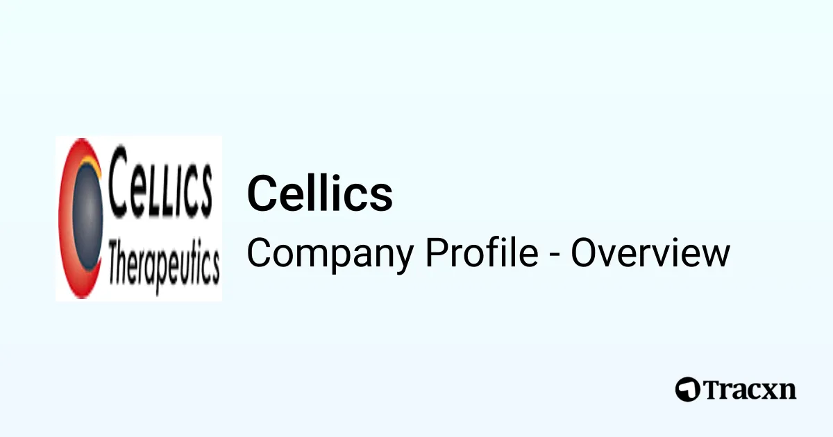 Cellics Cellics - 2026 Company Profile, Team, Funding & Competitors - Tracxn