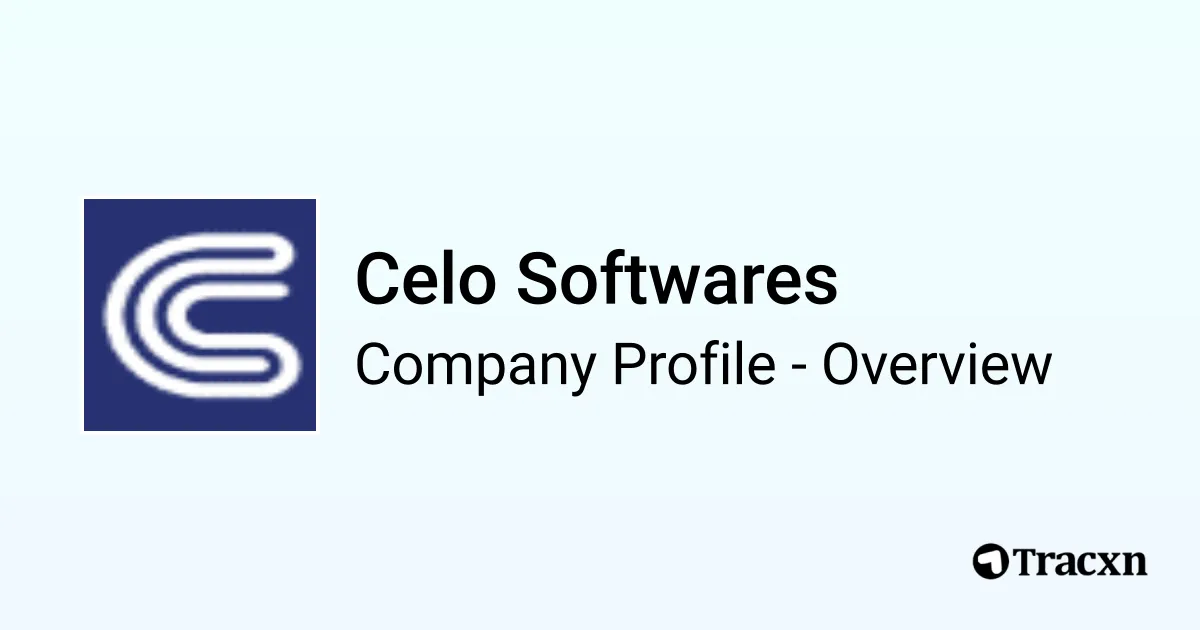 Celo Softwares - 2026 Company Profile, Funding & Competitors - Tracxn