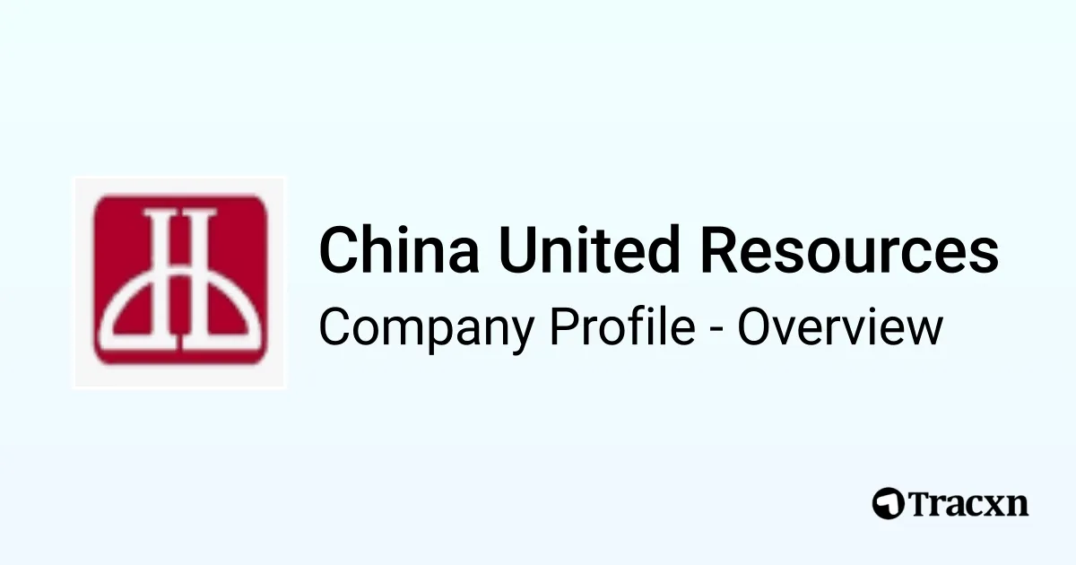 China United Resources - 2026 Company Profile, Team & Competitors - Tracxn