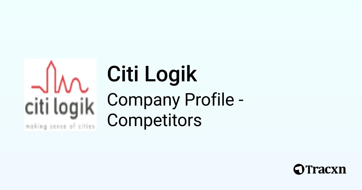 Citi Logik 315 Competitors and Alternatives Tracxn