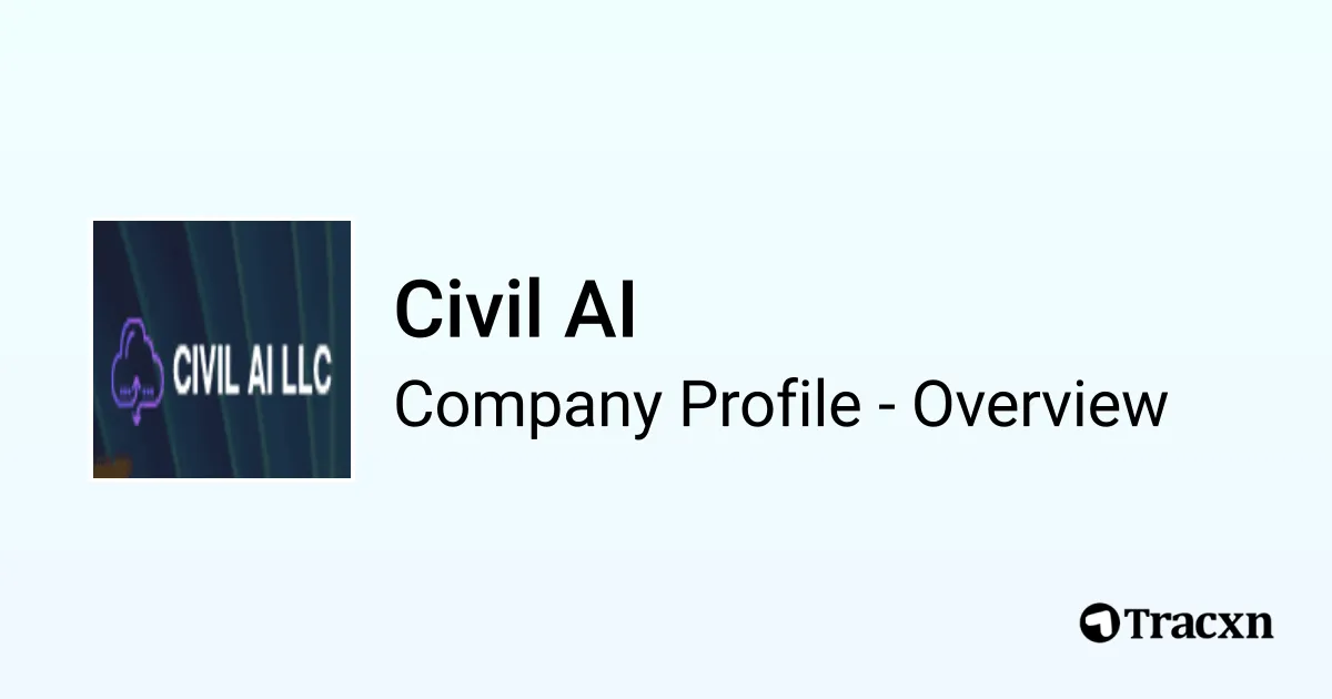 Civil AI - 2026 Company Profile & Competitors - Tracxn