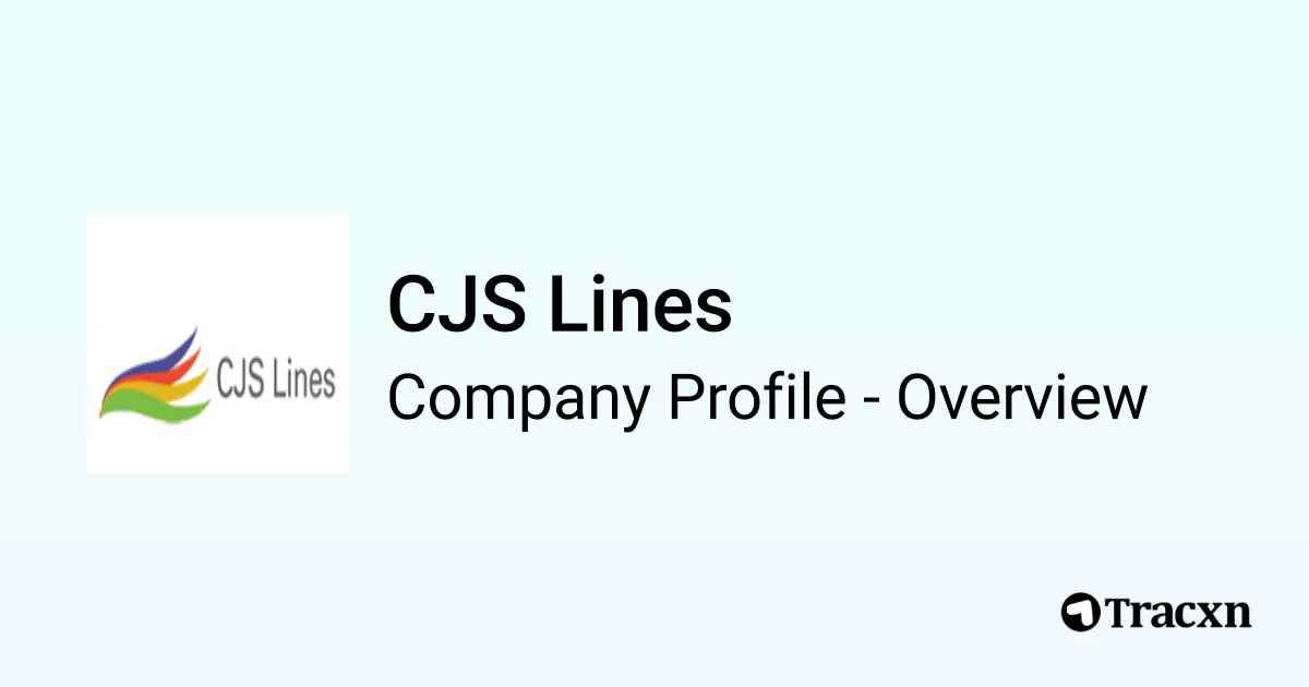 CJS Lines - 2026 Company Profile & Competitors - Tracxn