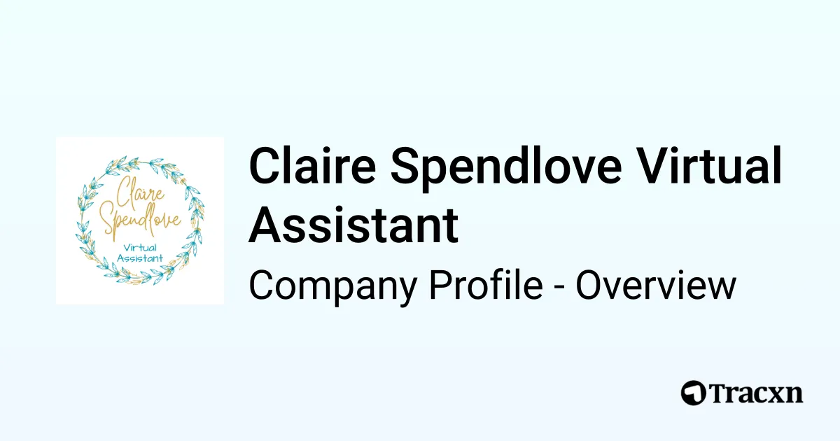 Claire Spendlove Virtual Assistant - 2025 Company Profile & Competitors ...