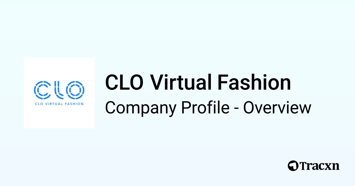 CLO Virtual Fashion - 2026 Company Profile, Team, Funding, Competitors ...