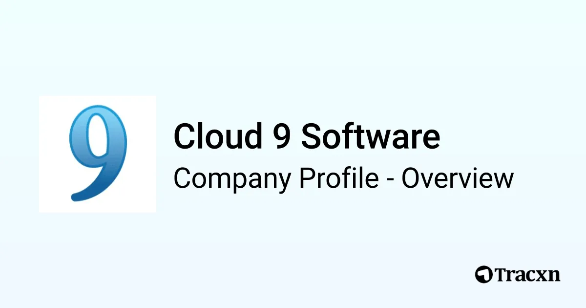Cloud 9 Software - 2026 Company Profile, Team, Funding & Competitors ...