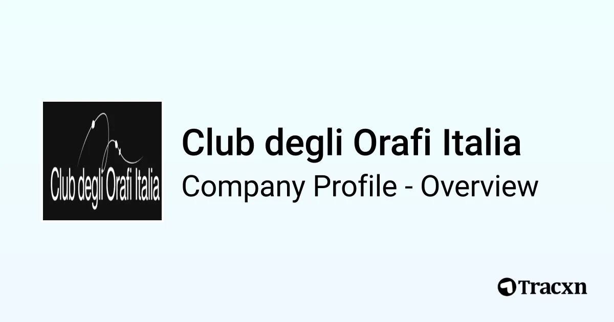 Orafid Club degli Orafi Italia - 2026 Company Profile & Competitors - Tracxn