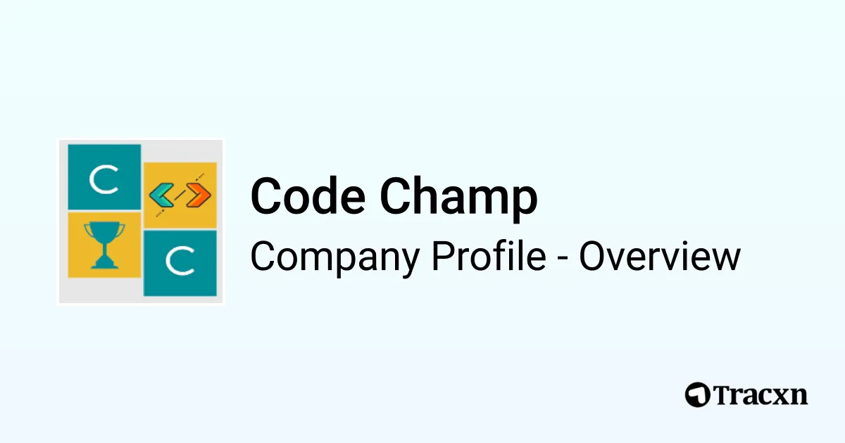 Code Champ - 2026 Company Profile, Team & Competitors - Tracxn