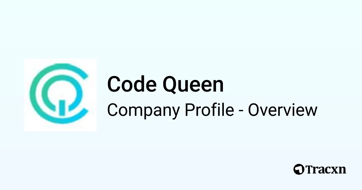 Code Queen - 2026 Company Profile & Competitors - Tracxn