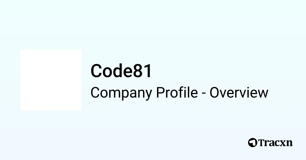 Code81 - 2026 Company Profile & Competitors - Tracxn