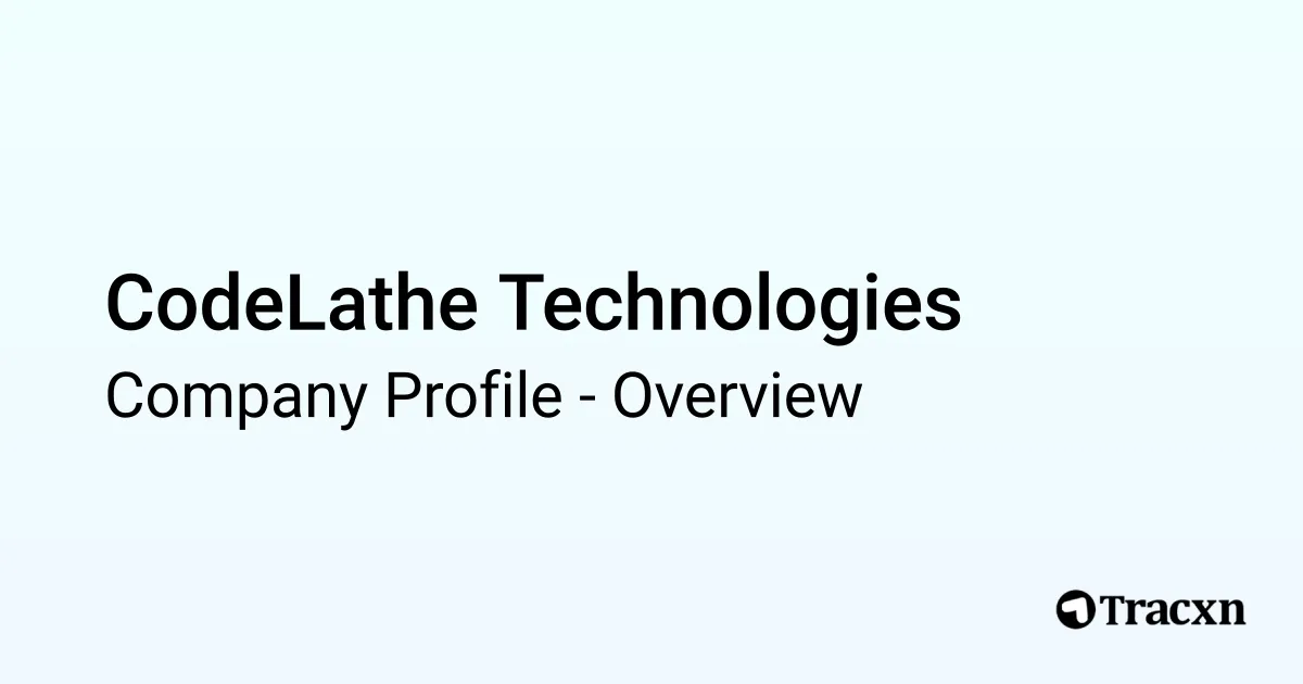 CodeLathe Technologies - 2026 Company Profile, Funding & Competitors ...