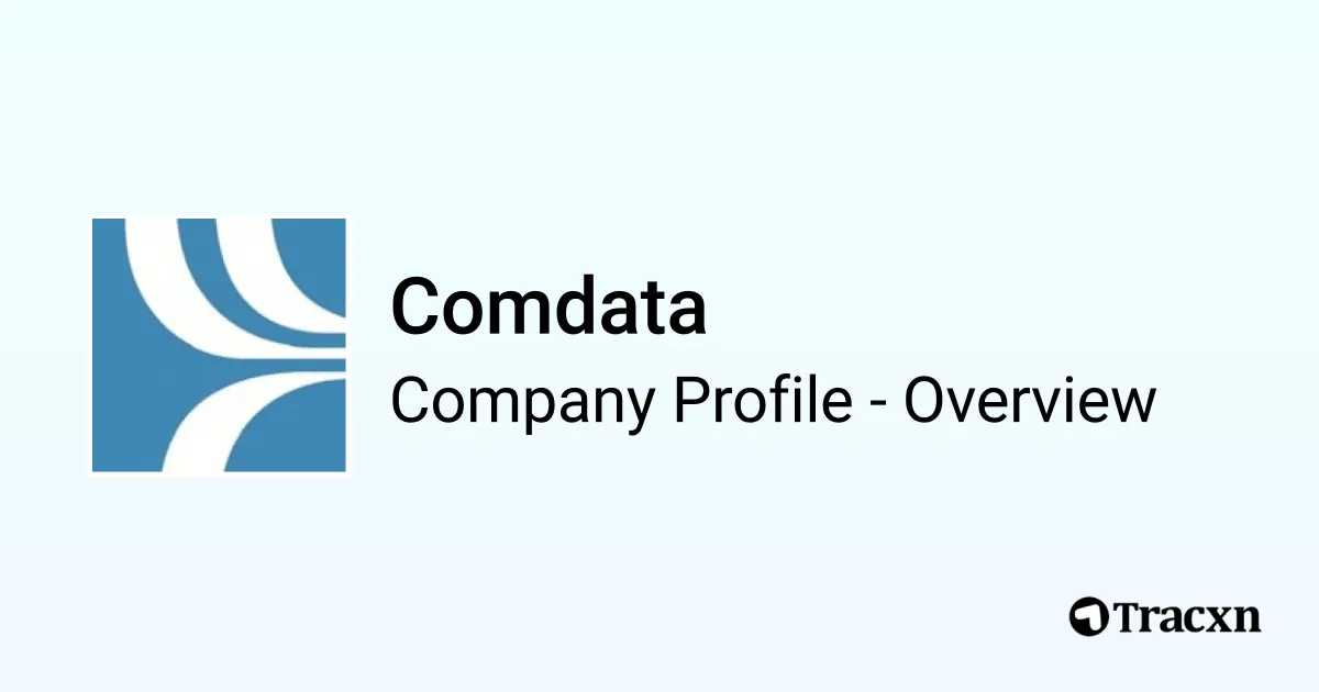 Comdata - 2026 Company Profile, Funding & Competitors - Tracxn