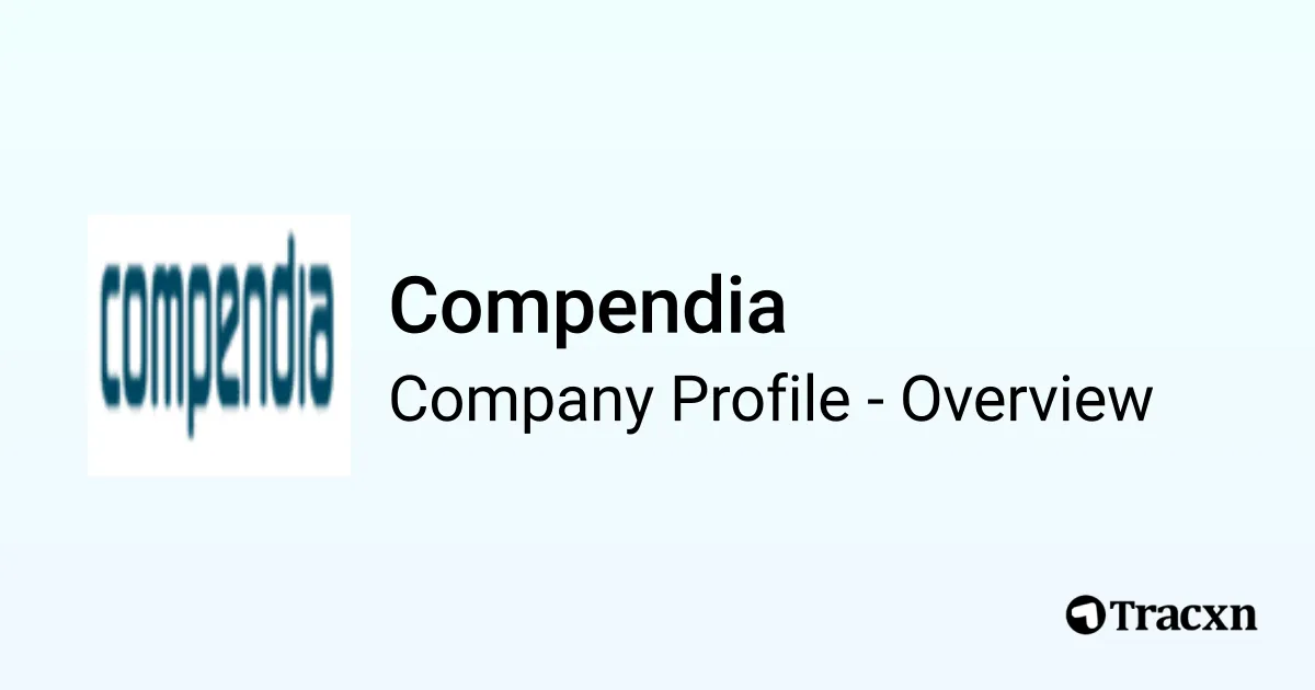 Compendia - 2025 Company Profile & Competitors - Tracxn