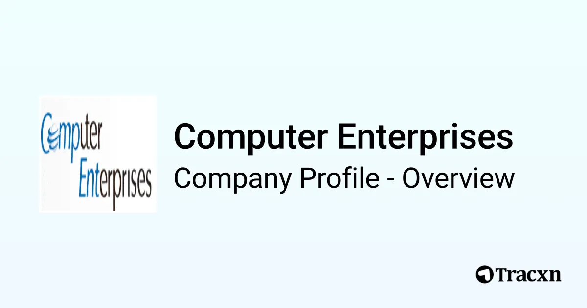 Computer Enterprises - 2026 Company Profile, Team & Competitors - Tracxn