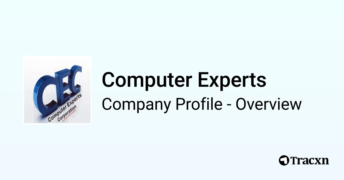 Computer Experts - 2026 Company Profile, Team & Competitors - Tracxn