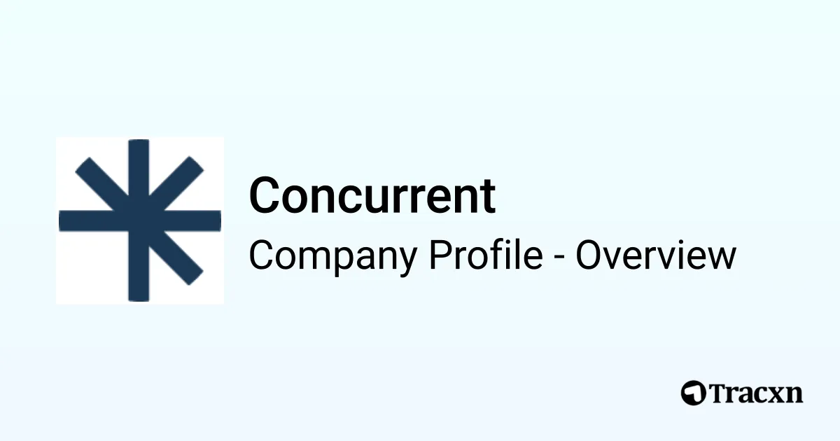 Concurrent - 2026 Company Profile & Competitors - Tracxn