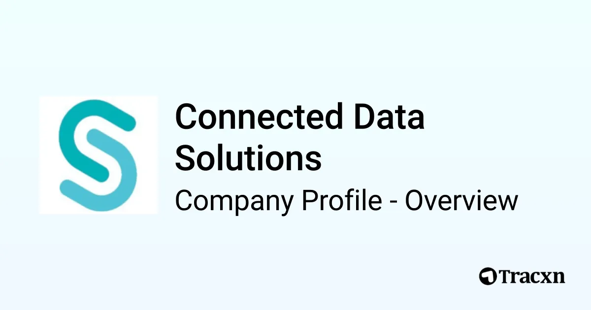 Connected Data Solutions - 2026 Company Profile, Team, Funding ...