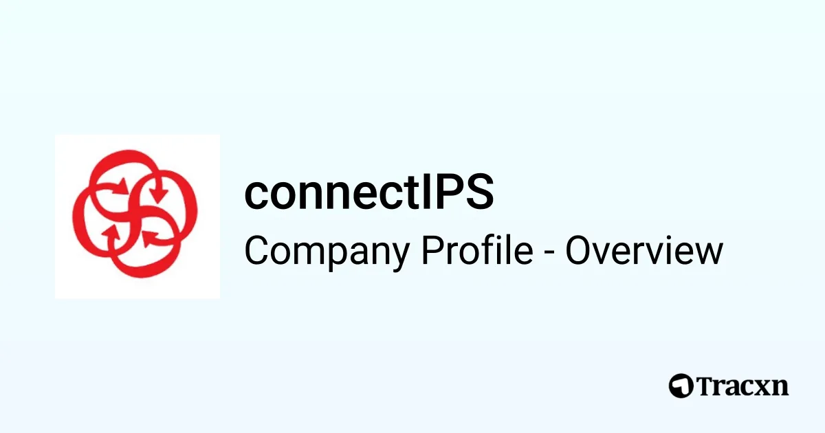 connectIPS - 2026 Company Profile, Team & Competitors - Tracxn