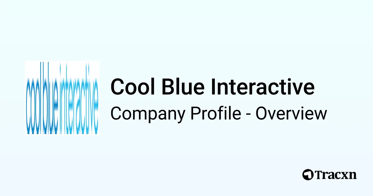 Cool Blue Interactive - 2026 Company Profile & Competitors - Tracxn
