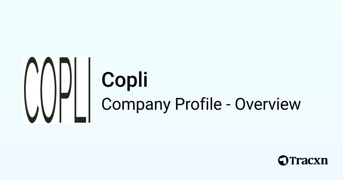 Copli - 2025 Company Profile, Team & Competitors - Tracxn