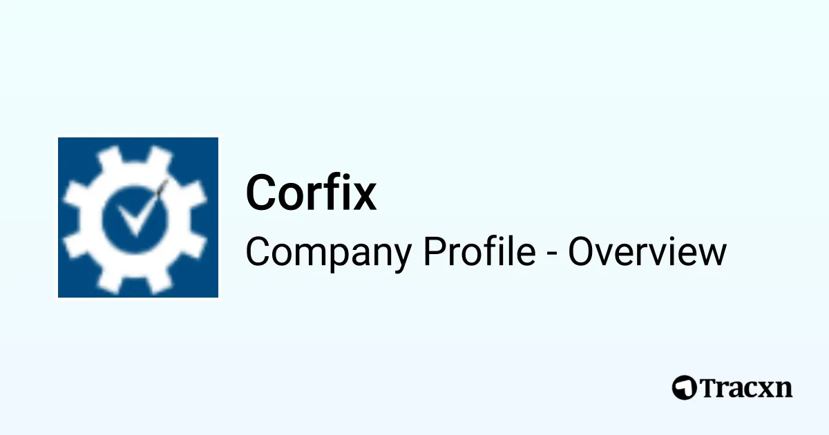 Corfix - 2026 Company Profile, Funding & Competitors - Tracxn