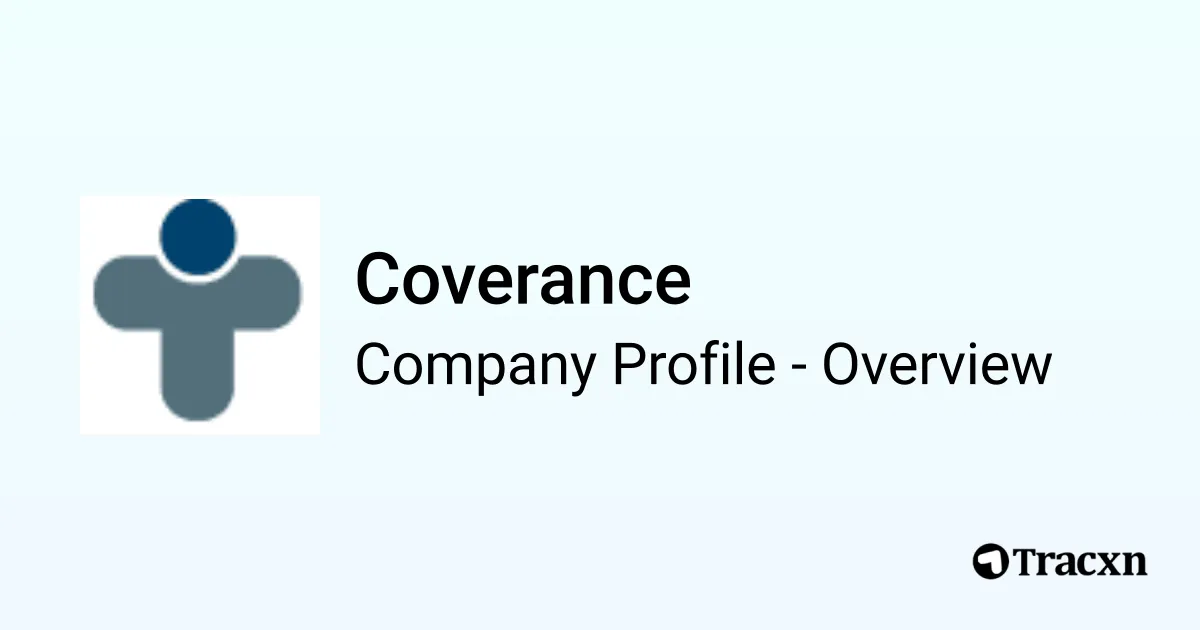 Coverance Coverance - 2026 Company Profile, Funding & Competitors - Tracxn