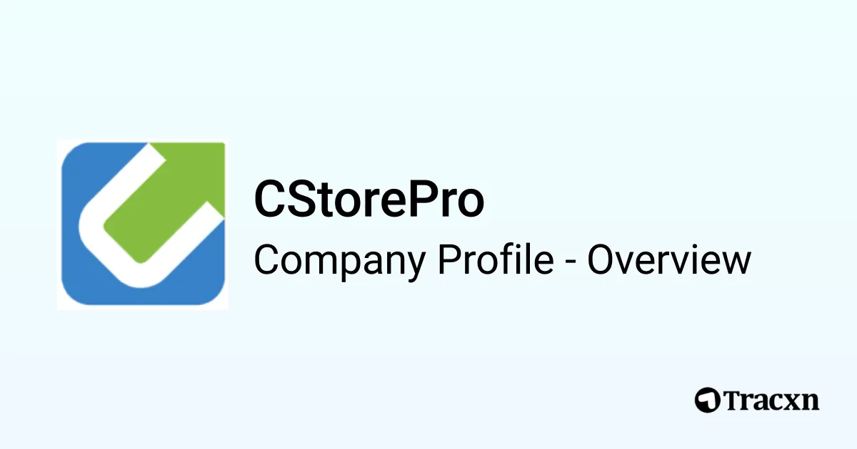 CStorePro - 2026 Company Profile, Team, Funding & Competitors - Tracxn