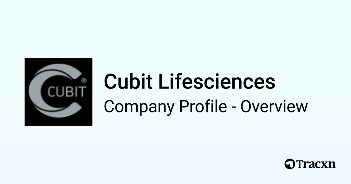 Cubit Lifesciences - 2026 Company Profile, Team, Competitors ...