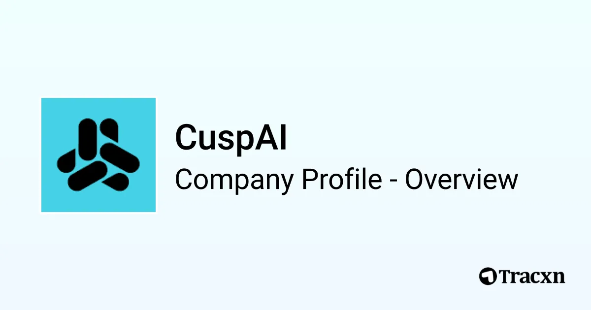CuspAI 2026 Company Profile Team Funding Competitors Tracxn