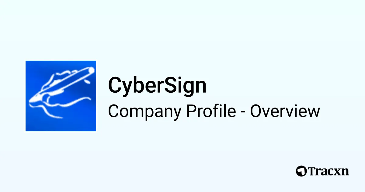 CyberSign - 2026 Company Profile & Competitors - Tracxn
