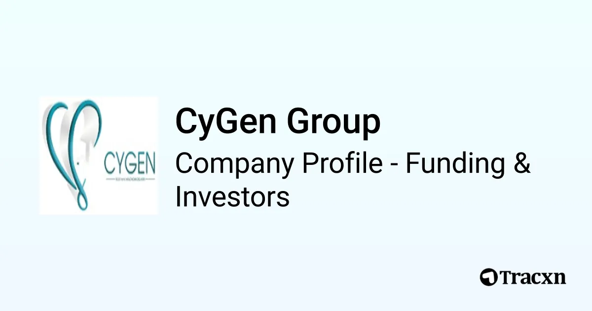 CyGen Group - 2025 Funding Rounds & List of Investors - Tracxn