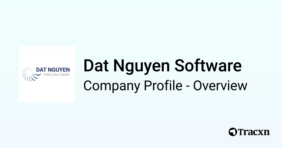 Dat Nguyen Software - 2026 Company Profile & Competitors - Tracxn