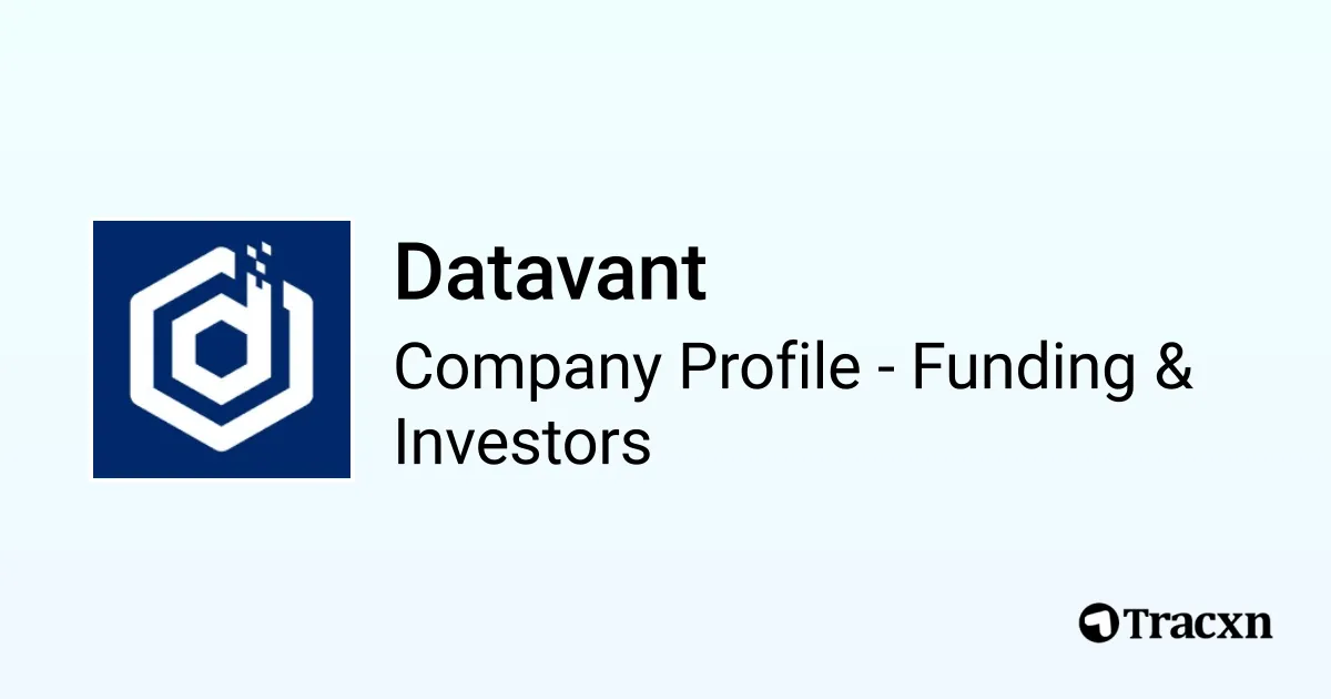 Datavant - 2026 Funding Rounds & List of Investors - Tracxn