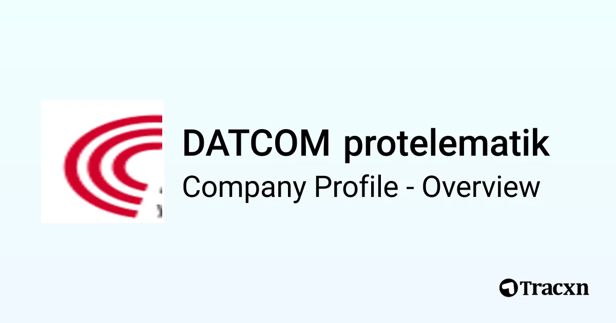 Datcom Software DATCOM protelematik - 2025 Company Profile & Competitors - Tracxn