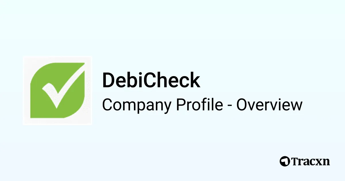 DebiCheck - 2026 Company Profile & Competitors - Tracxn