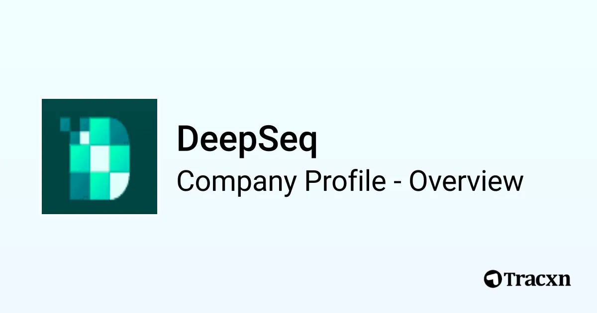 DeepSeq - 2026 Company Profile, Team, Funding & Competitors - Tracxn
