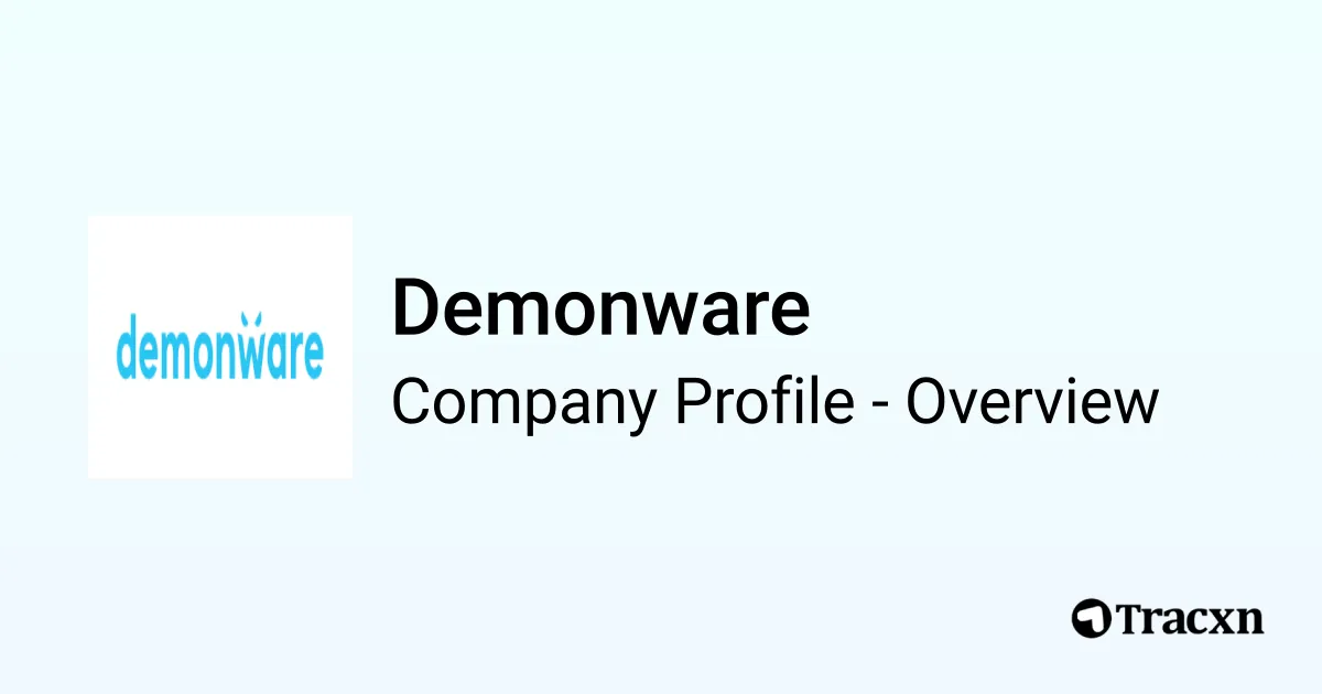Demonware Demonware - 2026 Company Profile, Team & Competitors - Tracxn