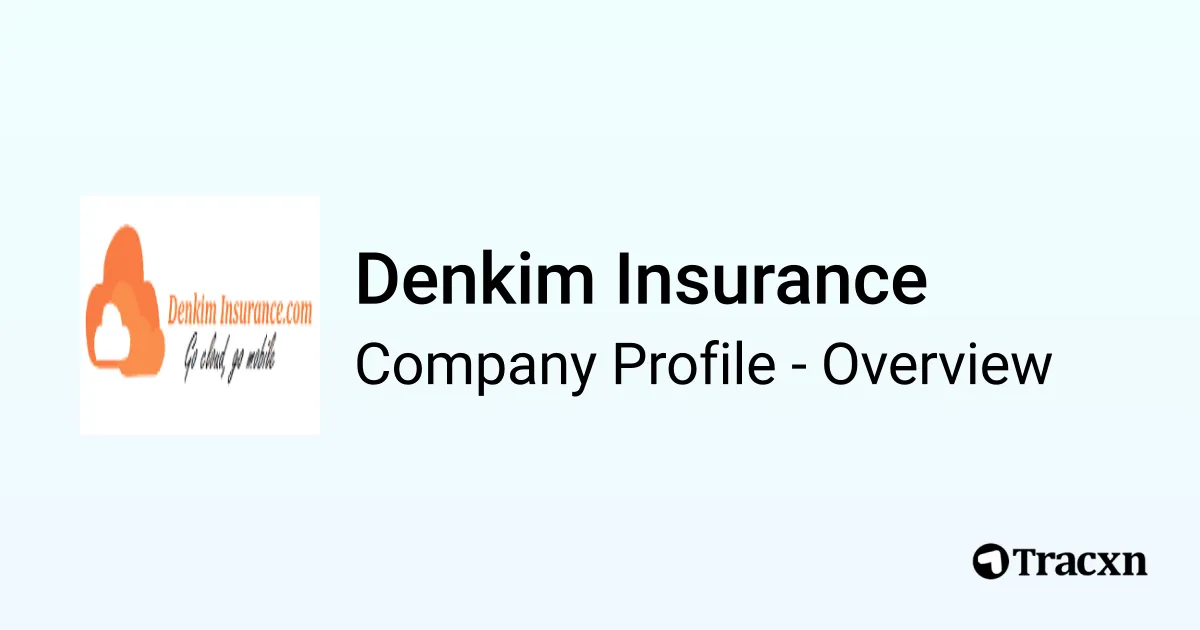 Den Insurance Denkim Insurance - 2026 Company Profile & Competitors - Tracxn