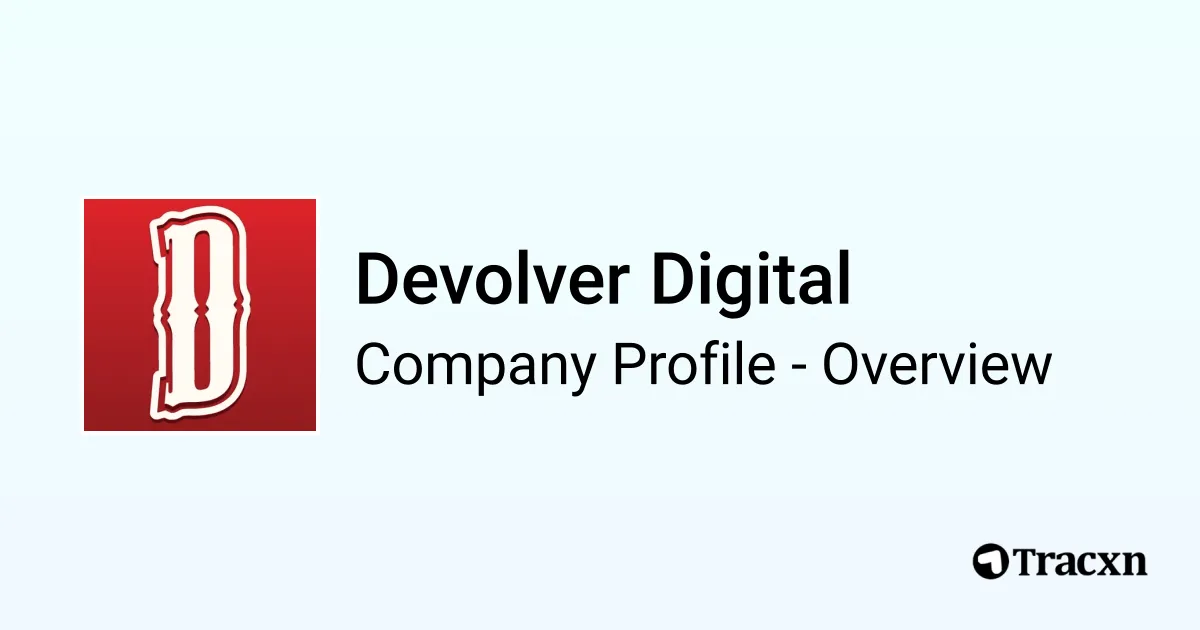 Devolver Digital - 2026 Company Profile, Team & Competitors - Tracxn