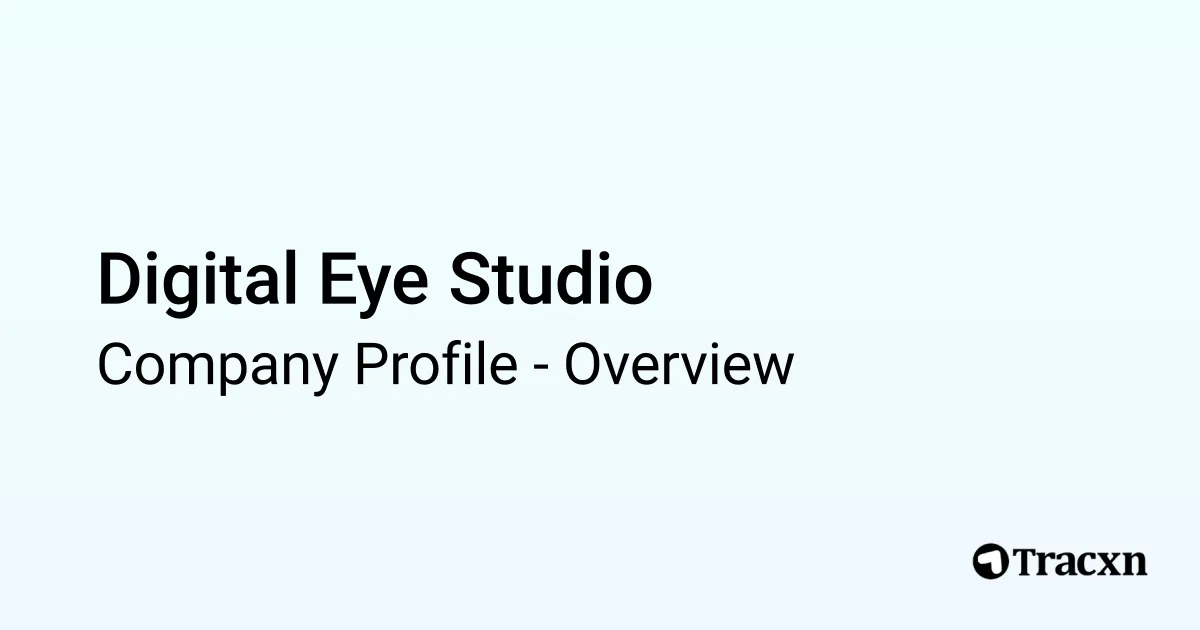 Digital Eye Studio - 2026 Company Profile & Competitors - Tracxn