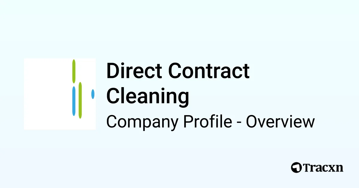 Direct Contract Cleaning - 2025 Company Profile & Competitors - Tracxn