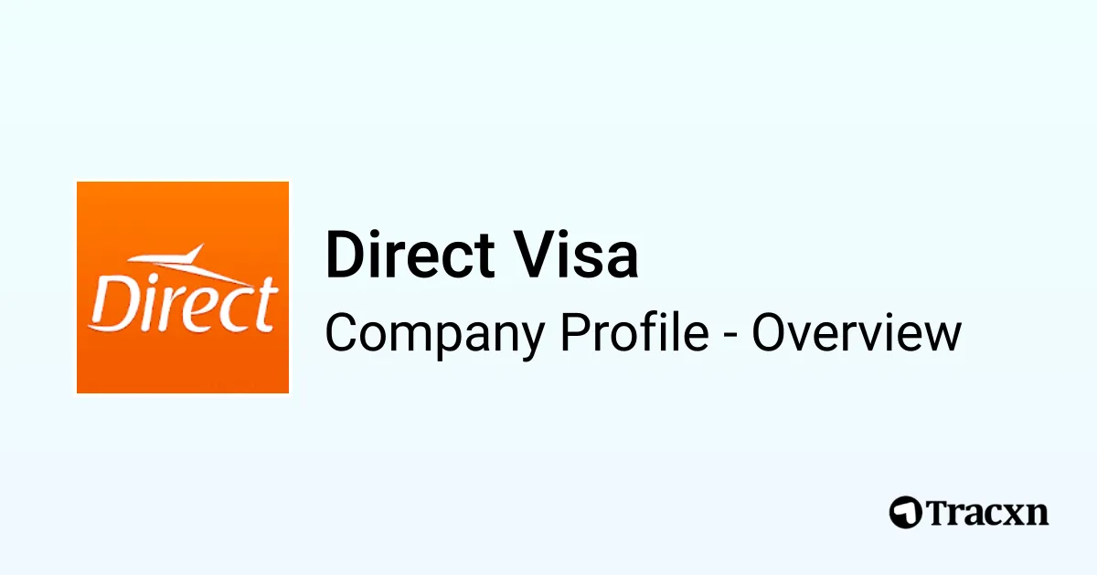 Direct Visa - 2026 Company Profile, Team & Competitors - Tracxn