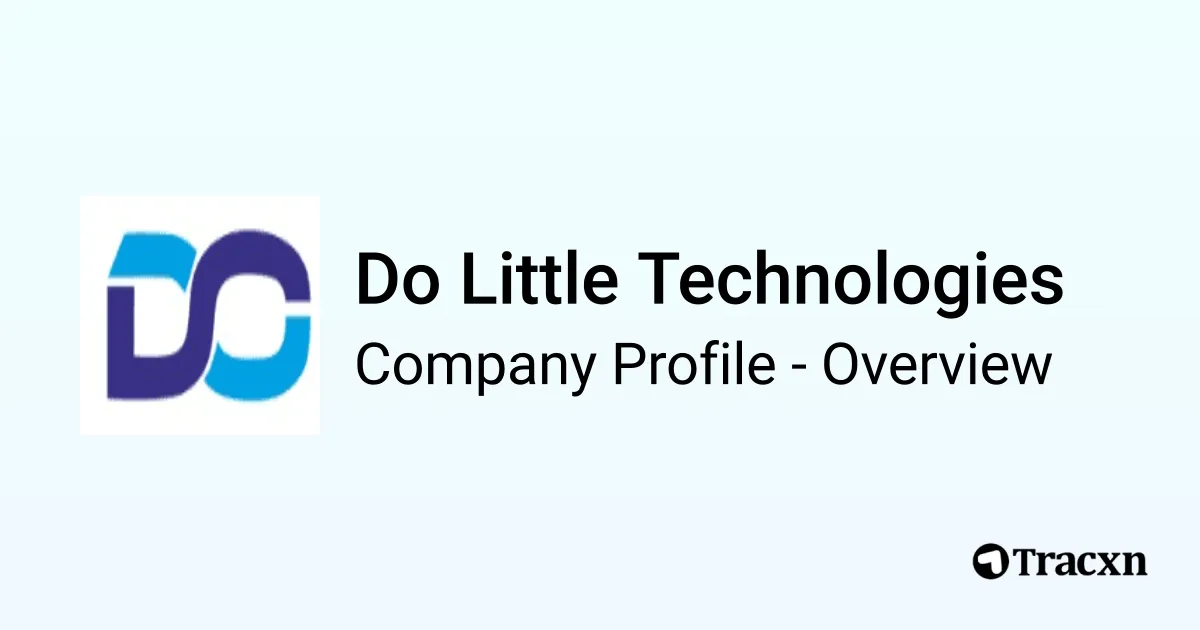 Do Little Technologies - 2026 Company Profile, Funding & Competitors ...