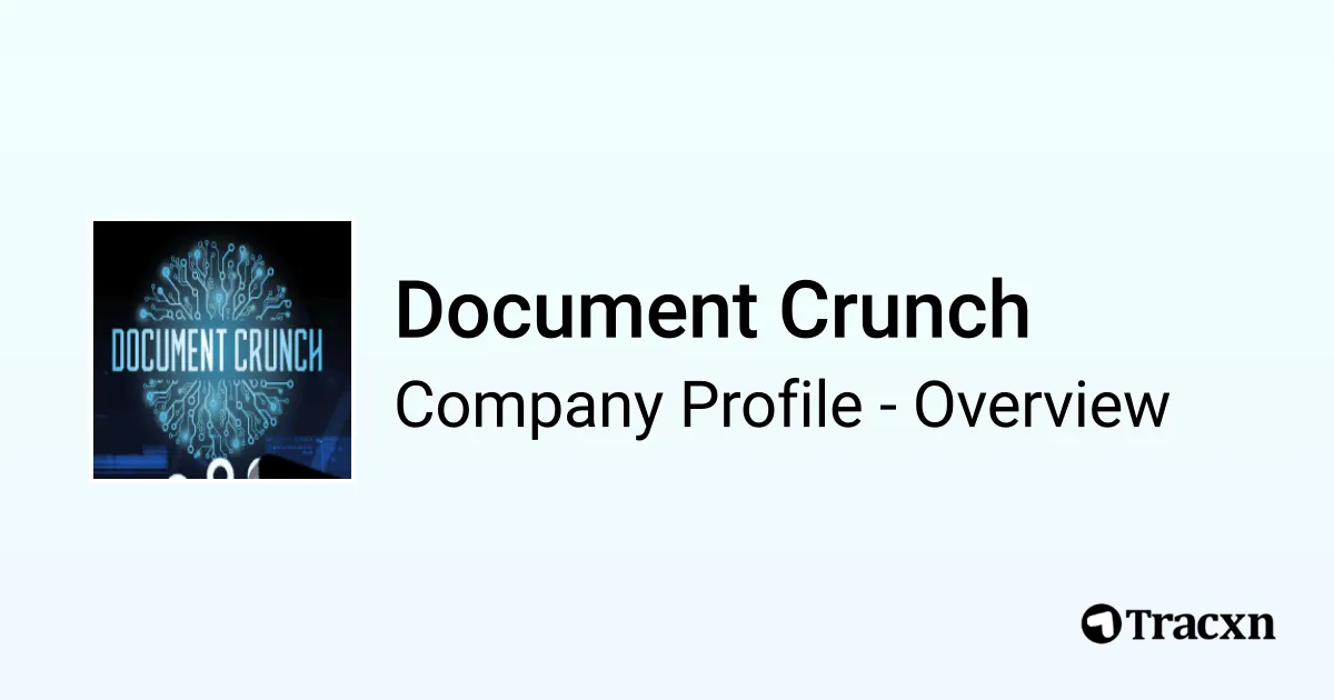 Document Crunch - 2026 Company Profile, Team, Funding & Competitors ...